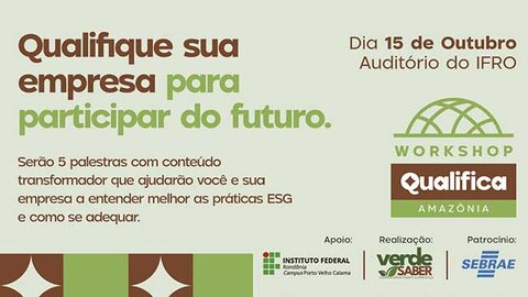 Workshop Qualifica Amazônia destaca práticas ESG e inovação sustentável para empresas de Rondônia