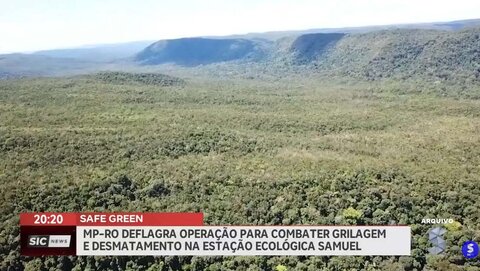 MP RO deflagra operação contra a grilagem e o desmatamento na Estação Ecológica Samuel