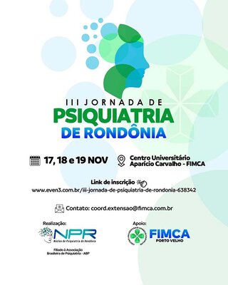 III Jornada de Psiquiatria de Rondônia reúne especialistas e acadêmicos na FIMCA em novembro