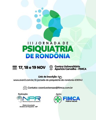 III Jornada de Psiquiatria de Rondônia reúne especialistas e acadêmicos na FIMCA em novembro - Gente de Opinião