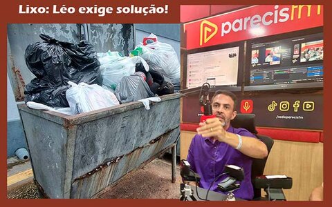 Léo exige solução da empresa contratada para acabar com a crise do lixo (que continua!) em Porto Velho