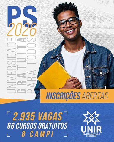UNIR abre inscrições para o PS 2026 com 2.935 vagas gratuitas em cursos presenciais e a distância - Gente de Opinião
