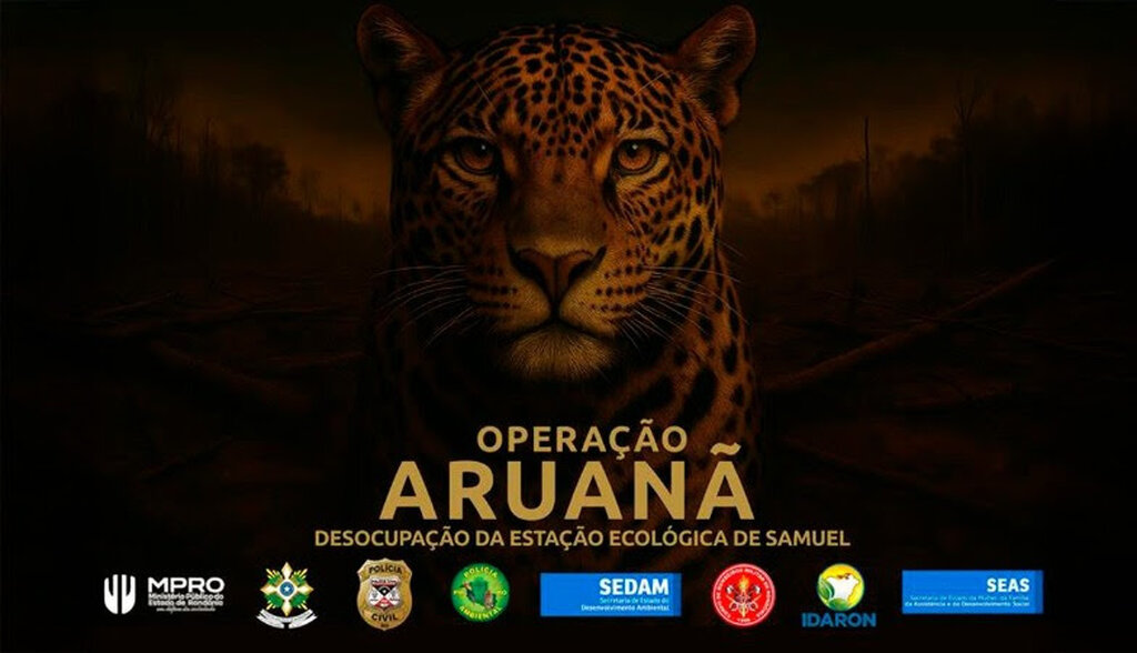 MPRO e forças de segurança iniciam operação de desocupação na Estação Ecológica Samuel - Gente de Opinião