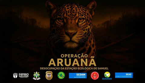 MPRO e forças de segurança iniciam operação de desocupação na Estação Ecológica Samuel