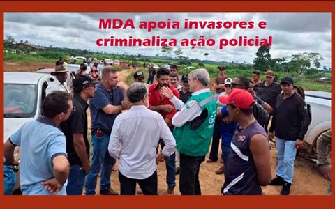 É uma vergonha que o MDA, em Nota Oficial, queira “denunciar” ações legítimas da nossa justiça e da PM!