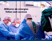 Nos mutirões da SESAU, um só hospital fez mais de mil cirurgias ortopédicas em cerca de um mês