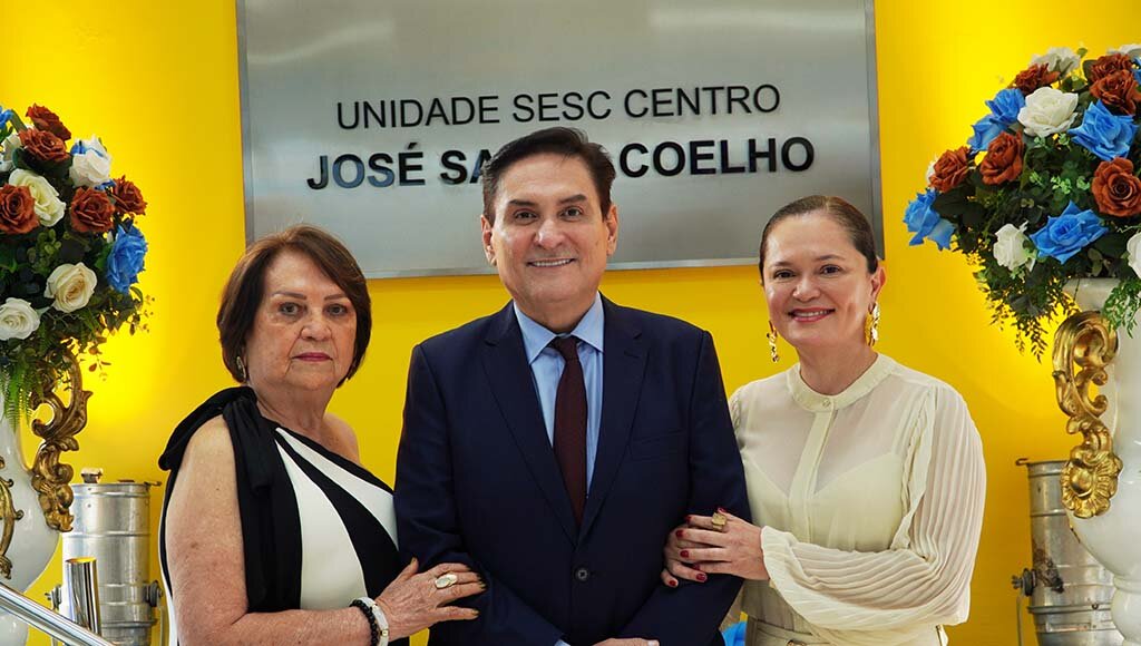 Memória e Futuro: Sesc Centro é reinaugurado em Porto Velho com homenagem emocionante a José Sálvio Coelho - Gente de Opinião