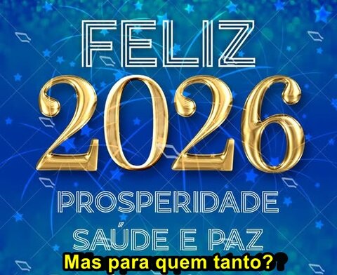 Um 2026 sem perspectivas!