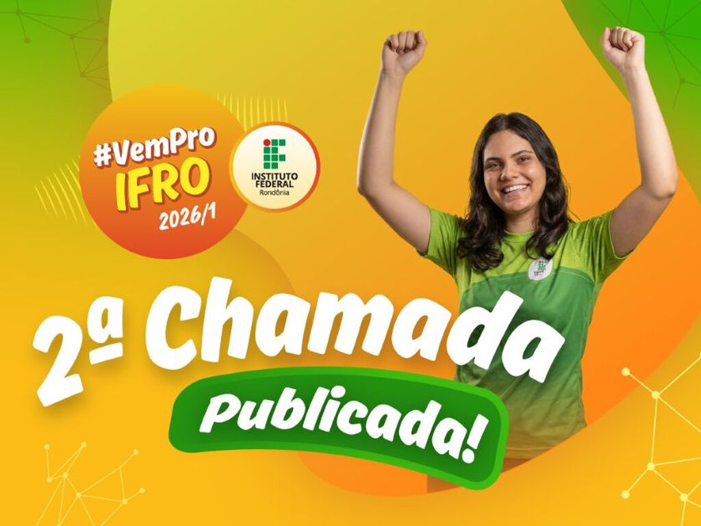 IFRO publica segunda chamada do PSU 2026/1 e convoca para matrícula  - Gente de Opinião