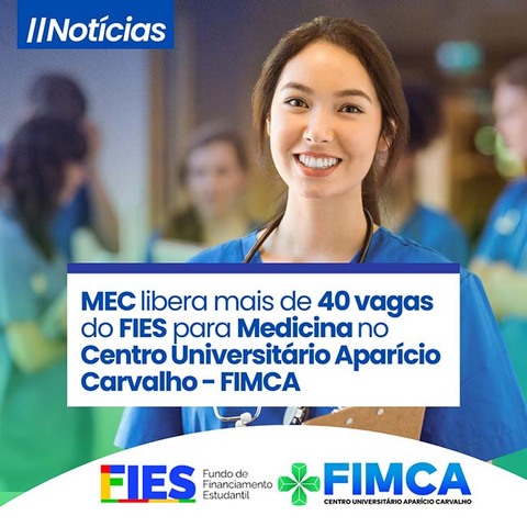 MEC libera 40 vagas do FIES para Medicina no Centro Universitário Aparício Carvalho – FIMCA - Gente de Opinião