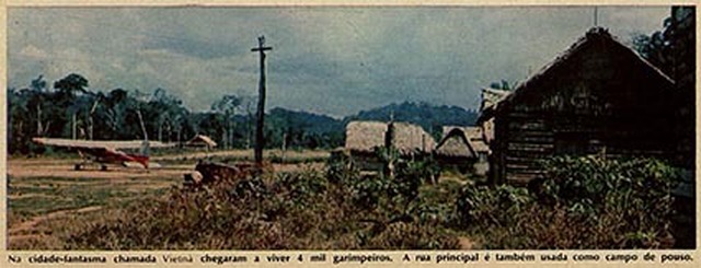 Como vários outros pontos de garimpagem de cassiterita em Rondônia, o "Vietnã" tinha uma pequena pista de pouso - Gente de Opinião