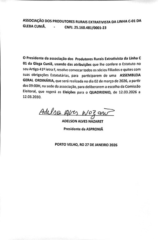 Edital de Convocação  -  Associação dos Produtores Rurais Extrativistas da Linha C 01 da Gleba Cuniã - Gente de Opinião
