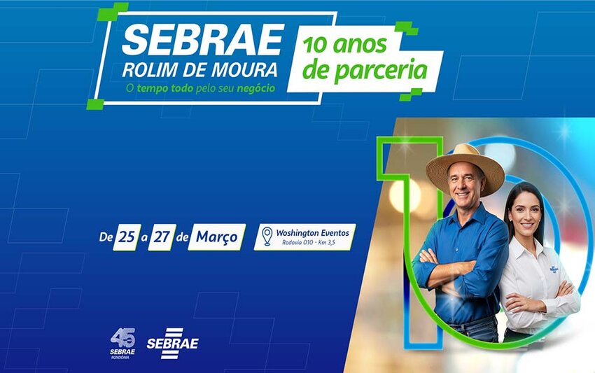 Sebrae celebra 10 anos de atuação em Rolim de Moura com programação voltada ao empreendedorismo e inovação