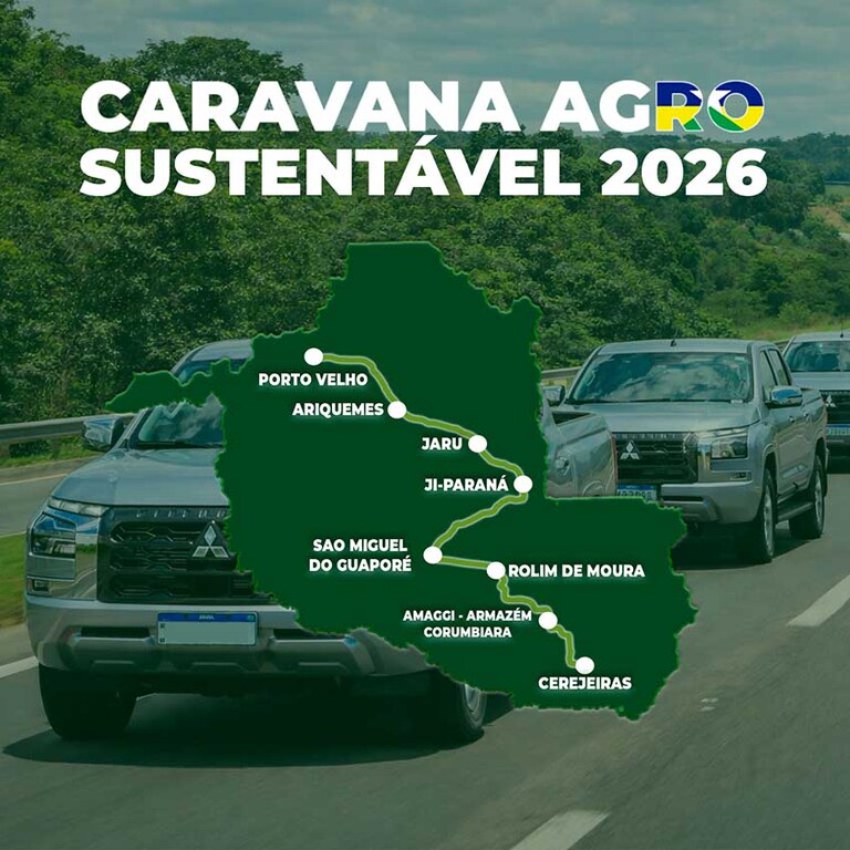 Interessados devem fazer a inscrição para integrar a Caravana Agro Sustentável RO 2026 - Gente de Opinião