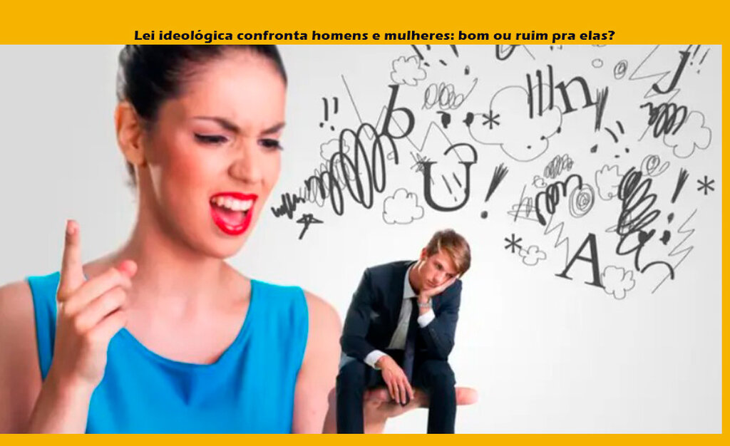 Demagogos, corruptos, incompetentes e ainda fazem leis que podem tornar a vida das mulheres um inferno!  - Gente de Opinião