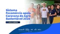 Sistema Fecomércio apoia Caravana do Agro Sustentável 2026