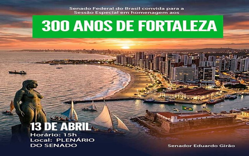 Autoria de Eduardo Girão (NOVO-CE), os 300 anos de Fortaleza ganha sessão especial no Senado Federal na segunda-feira (13/4)