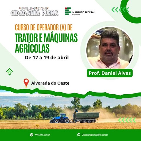 Sílvia Cristina leva curso de operador de trator e máquinas agrícolas a produtores de Alvorada do Oeste - Gente de Opinião