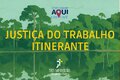 Justiça Itinerante: TRT-14 leva serviços trabalhistas a comunidades ribeirinhas