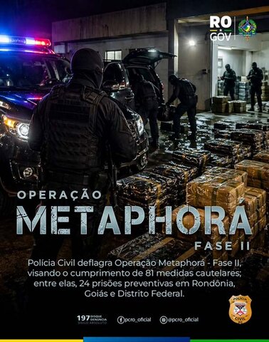 Polícia Civil de Rondônia deflagra Operação “Metaphorá – Fase II (Desmame)” contra organização criminosa ligada ao tráfico interestadual de drogas - Gente de Opinião