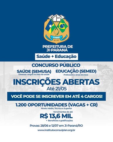 Inscrições abertas para concursos da Prefeitura de Ji-Paraná com salários de até R$ 10 mil - Gente de Opinião