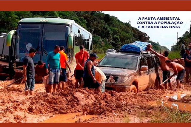 A vergonha da BR 319 se arrasta, com decisões que protegem os interesses das ONGS e de Marina Silva  - Gente de Opinião