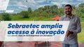 Sebraetec amplia acesso à inovação e já atende mais de 800 empresas em Rondônia