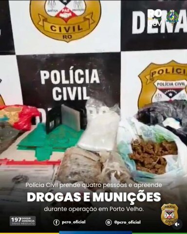Polícia Civil prende quatro pessoas e apreende drogas e munições durante operação em Porto Velho - Gente de Opinião