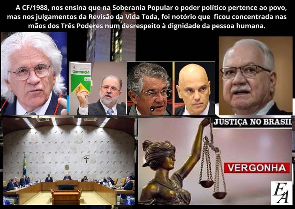 REVISÃO DA VIDA TODA: no que refere-se sobre a Soberania Popular o poder político pertence ao povo, mas notadamente ela está concentrada nas mãos dos Três Poderes e não do povo. - Gente de Opinião