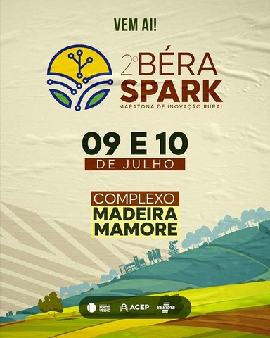 Inscrições abertas para a Béra Spark 2026, maratona de inovação voltada ao agro amazônico - Gente de Opinião