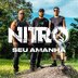 Banda Nitro lança o single “Seu Amanhã” pela Marã Música