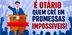 Saúde, segurança e os pedágios abusivos não têm solução definitiva. Quem prometer, está mentindo!