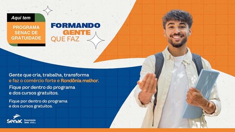 Senac Rondônia abre edital com 569 vagas gratuitas em cursos por meio do PSG para municípios de Rondônia